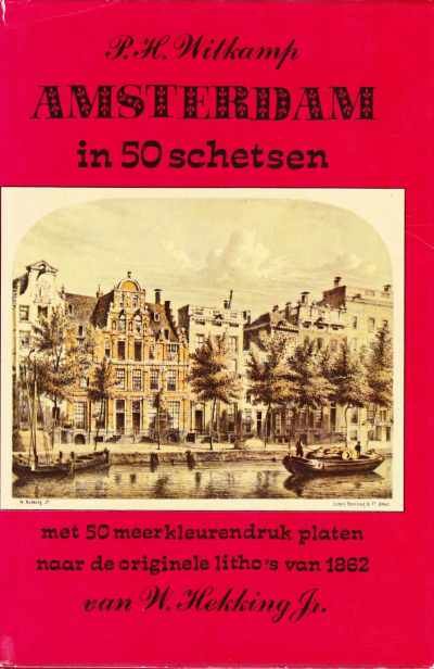 P.H. Witkamp - Amsterdam in 50 schetsen