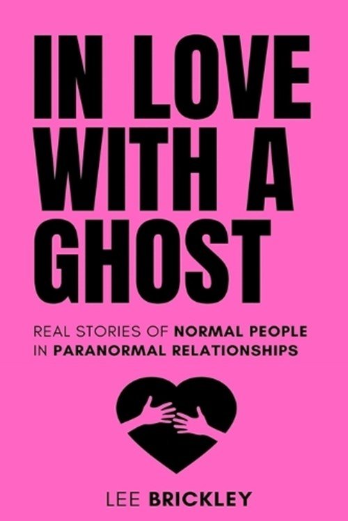 Lee Brickley - In Love With A Ghost