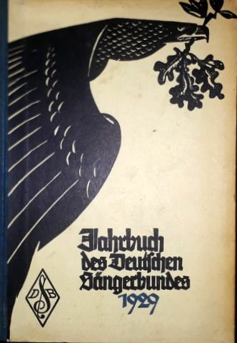  - Jahrbuch des Deutschen Sängerbundes 1929