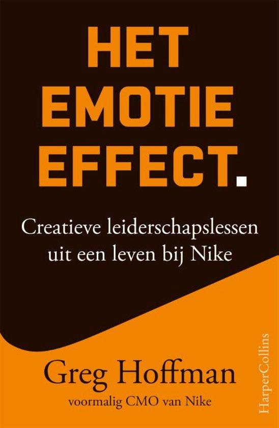 Hoffman, Greg - Het emotie-effect / Creatieve leiderslessen uit een leven bij Nike