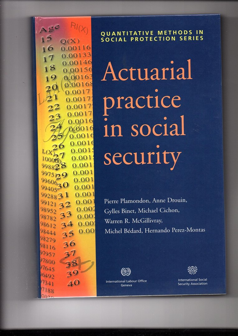 Plamondon, Pierre, e.a. - Actuarial Practice in Social Security