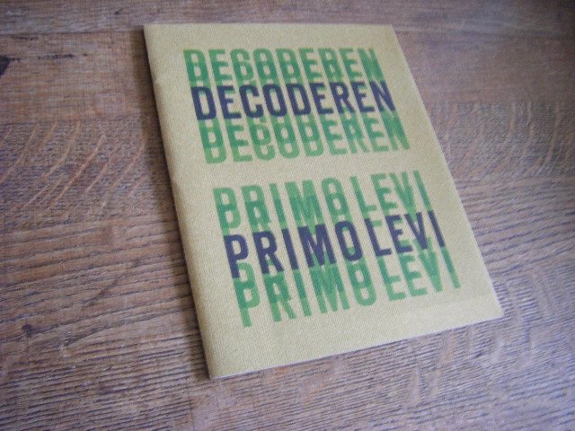 Primo Levi ; Frida de Matteis-Vogels (vert.) - Decoderen