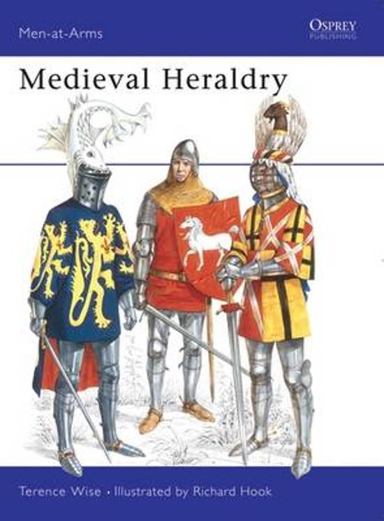 Wise, Terence - Medieval Heraldry