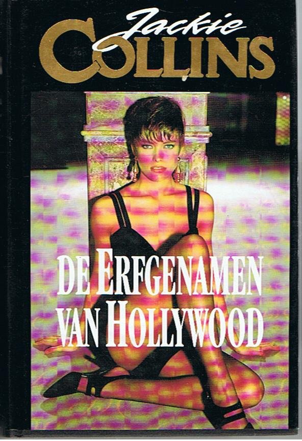 Collins, Jackie - De erfgenamen van Hollywood