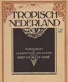 Nieuwenhuis, A.W. (red.) - Tropisch Nederland. Tijdschrift ter verbreiding van kennis omtrent Oost- en West-Indie. No. 11. IXe jaargang, 21 september 1936