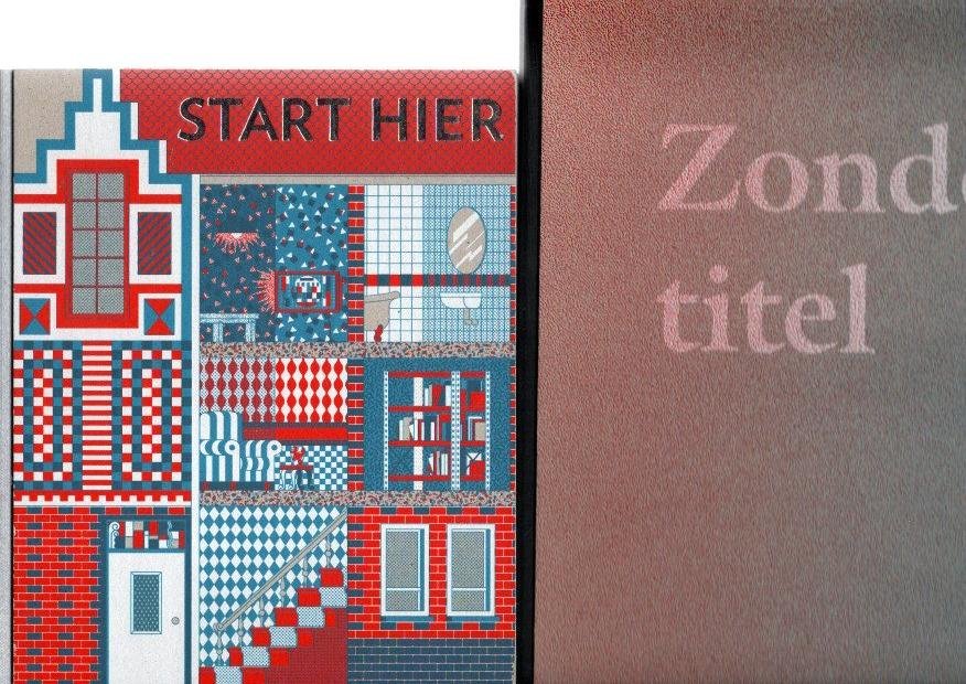 WEELDEN, Dirk van a.o / Hansje van HALEM [Design] - Ymere - Start Hier + Zonder titel [Foto-essay - Nadine Stijns & Tekst - Ineke Brunt & Roel Steenbeek]