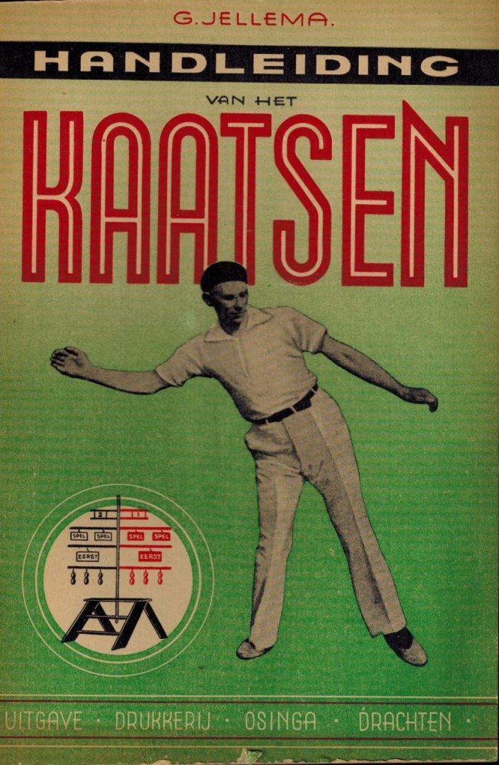 Jellema, G. - Handleiding van het Kaatsen