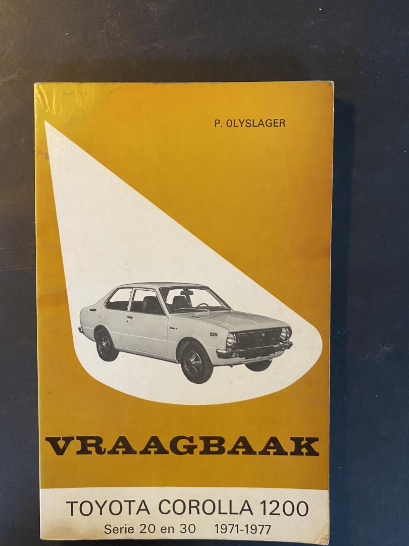 Olyslager - Vraagbaak toyota corolla / 71-77