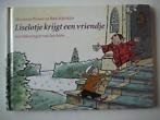 Busser, M. - Liselotje krijgt een vriendje / druk 1
