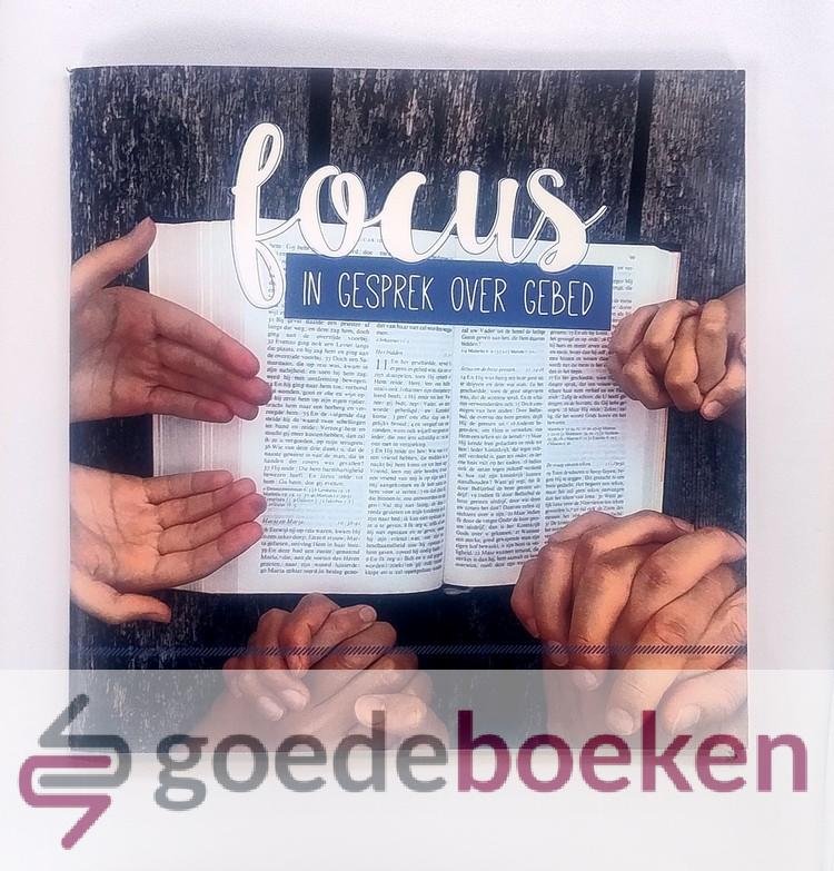 , - Focus  In gesprek over gebed