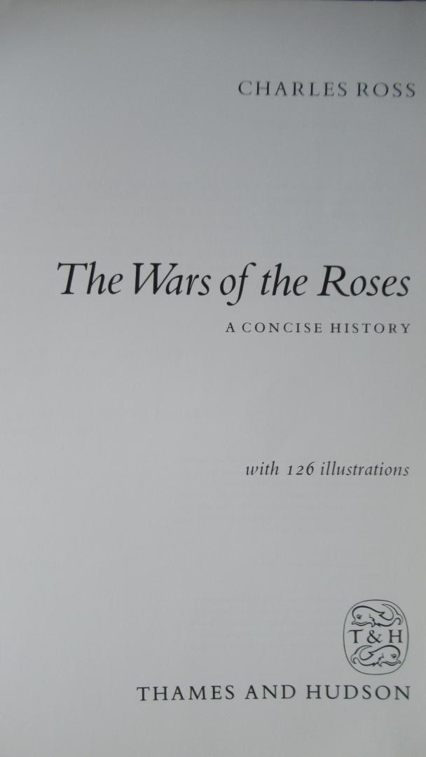 Ross, Charles - The wars of the roses