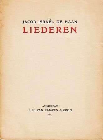 HAAN, Jacob Israël de - Liederen.