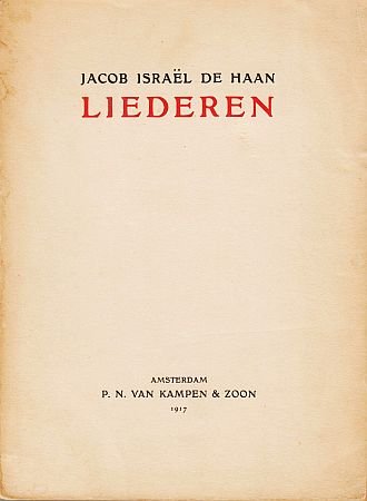 HAAN, Jacob Israël de - Liederen.