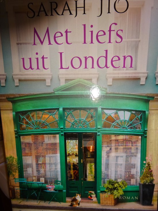Sarah Jio - Met liefs uit Londen Sarah Jio