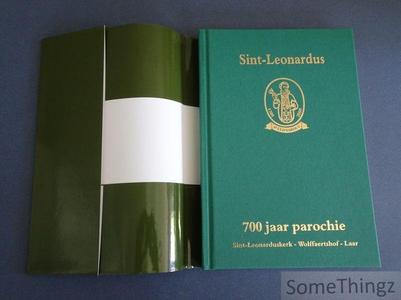 Vermant, Wilfried - Sint-Leonardus. 700 jaar parochie. 1309-2009. Geschiedenis van de Sint-Leonarduskerk te Aartselaar . Het Wolffaertshof: pastorie van 1687 tot 1952 . Het Laar: betwistingen en erkenningen van het eigendomsrecht van 1519 tot heden.