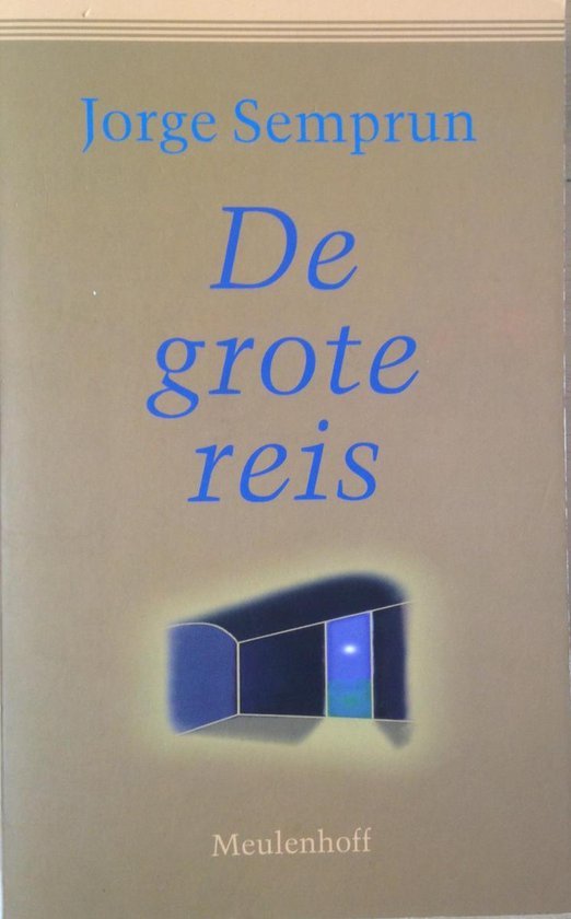 Semprun, J. - Grote reis