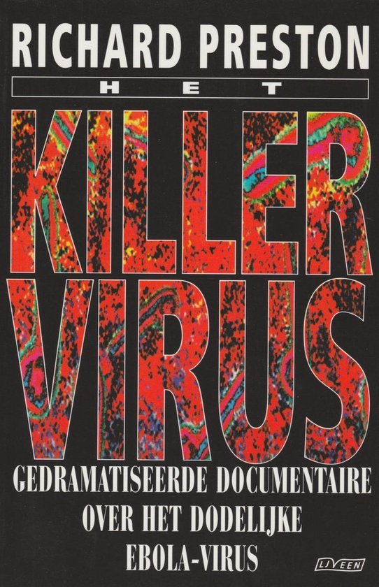 Richard Preston - Het killervirus - R. Preston