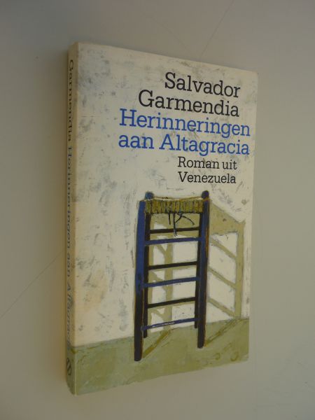 Garmendia, Salvador - Herinneringen aan Altagracia