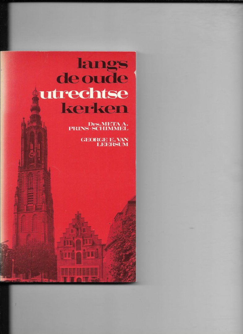 Prins Schimmel - Langs de oude utrechtse kerken / druk 1