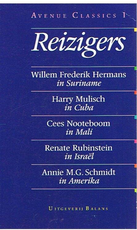 Hermans / Mulisch / Nooteboom / Rubinstein / Schmidt - Reizigers