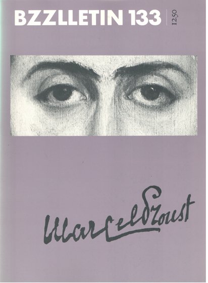 Cartens, Daan , Johan Diepstraten en Phil Muysson - Bzzlletin nr. 133. Marcel Proust nummer