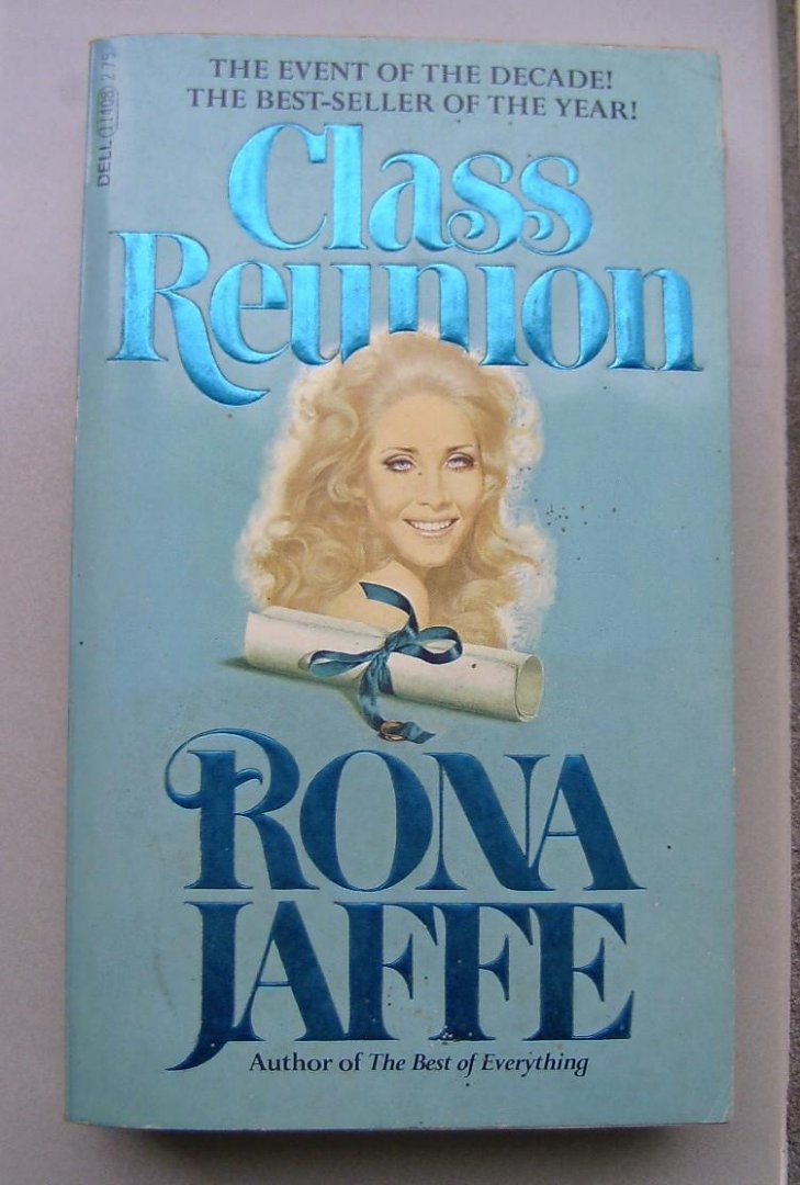 Jaffe, Rona - Class Reunion