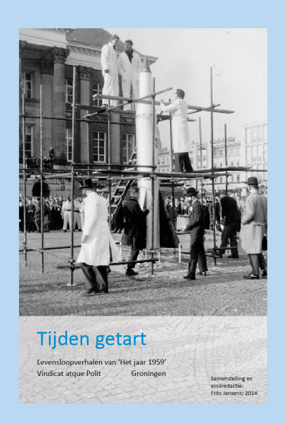 Jansens, Frits (red.) - Tijden getart - Levensloopverhalen VAP 1959