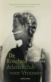 Snyder, Carrie - De Rosebud Atletiekclub voor Vrouwen