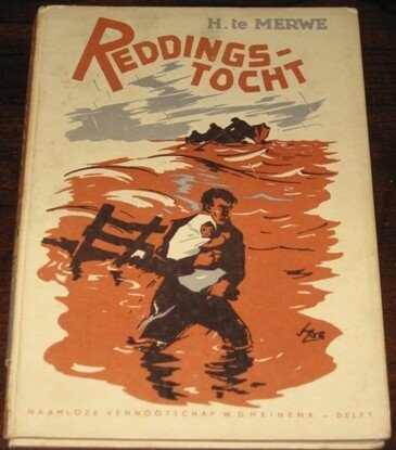 Merwe, H. te - Reddingstocht.