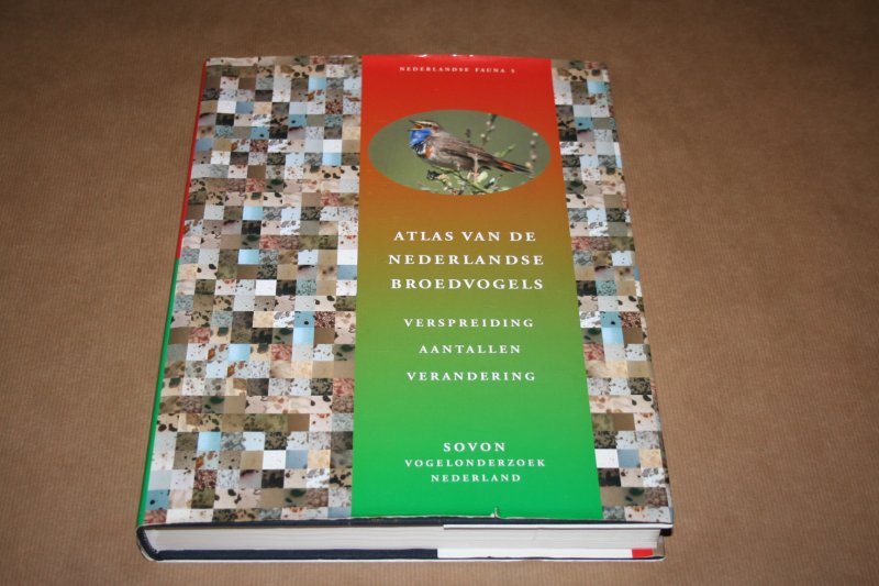 Fred Hustings & Jan-Willem Vergeer - Atlas v/d Nederlandse Broedvogels --- Verspreiding - Aantallen - Verandering