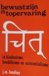 Hondius J.M. - Bewustzijn  en Topervaring in Hindoeisme, Boeddhisme en existentialisme