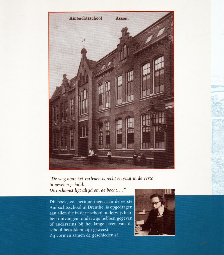 Lenderink G.T. - 100 jaar Ambacht school Assen  1903-2003