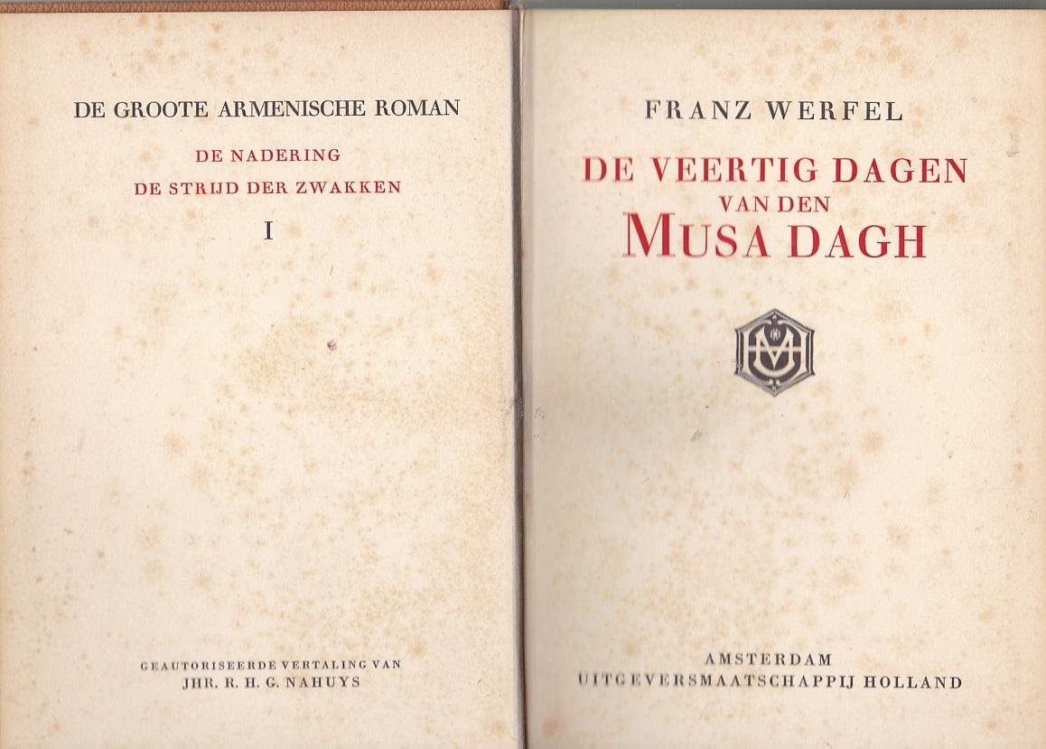 Franz Werfel - De veertig dagen van den Musa Dagh, deel 1 en deel 2 (compleet)