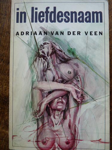 Veen Adriaan van - In Liefdesnaam