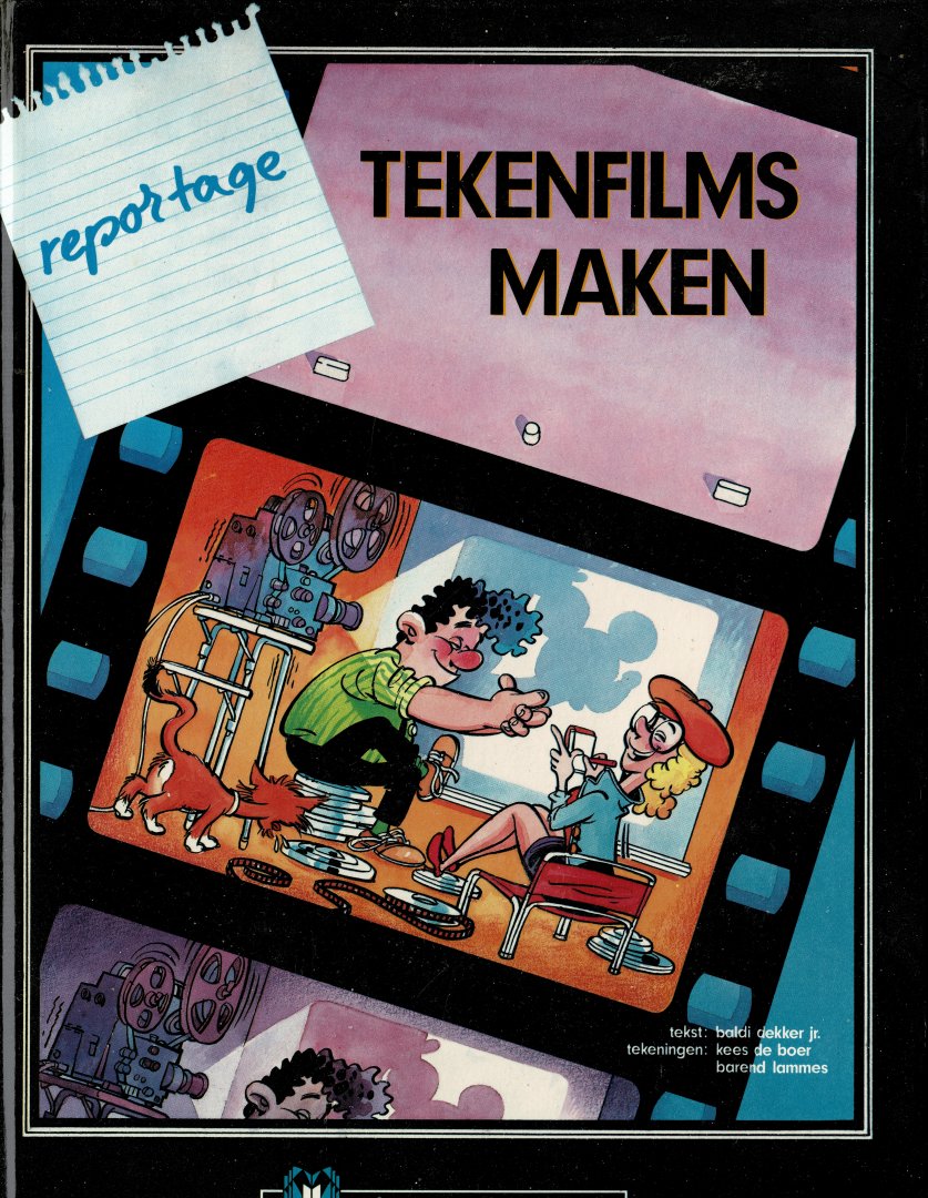 Dekker,Baldi - reportage:tekenfilms maken