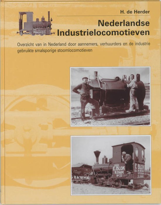 Herder, H. de - Nederlandse industrielocomotieven - smalsporig