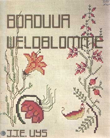 Uys, J.J.E. - Borduur veldblomme