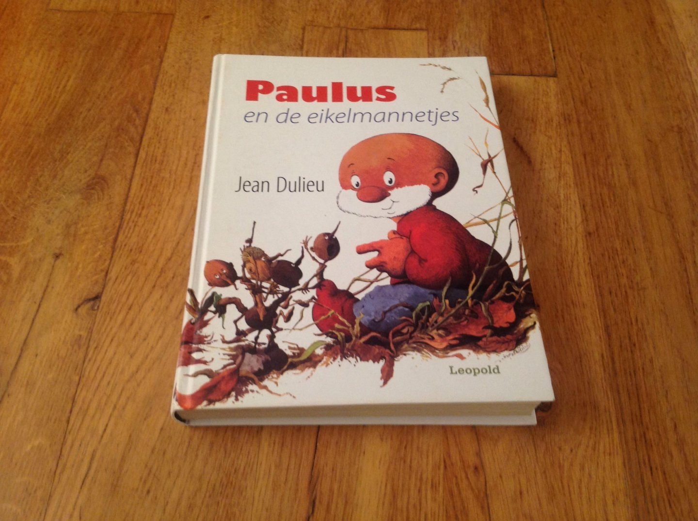 Dulieu, Jean - Paulus en de eikelmannetjes