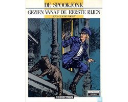 Forest - De Spookjonk - Gezien vanaf de eerste rijen door Jean-Claude Forest uitgave Casterman