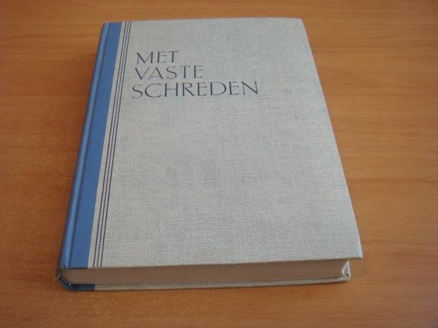 Berkelbach van den Sprenkel, S.F.H.J e.a - Met vaste schreden