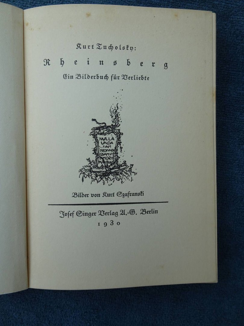 Tucholsky, Kurt. - Rheinsberg. Ein Bilderbuch für Verliebte.