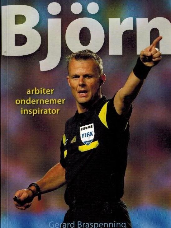 Braspenning, Gerard - Bjorn -Arbiter, ondernemer, inspirator