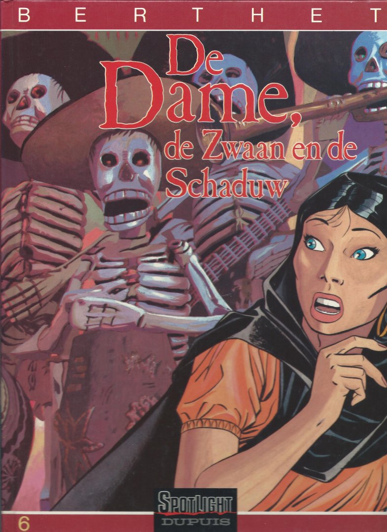 Berthet - De dame, de zwaan en de schaduw