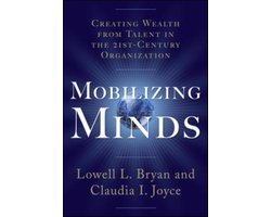 Lowell Bryan - Mobilizing Minds