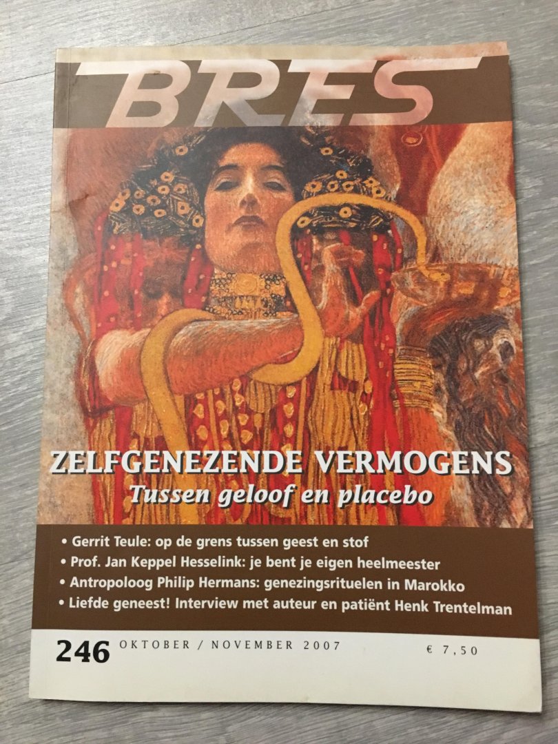 Redactie; John van Schaik - Bres, zelfgenezende vermogen, oktober/november 2007