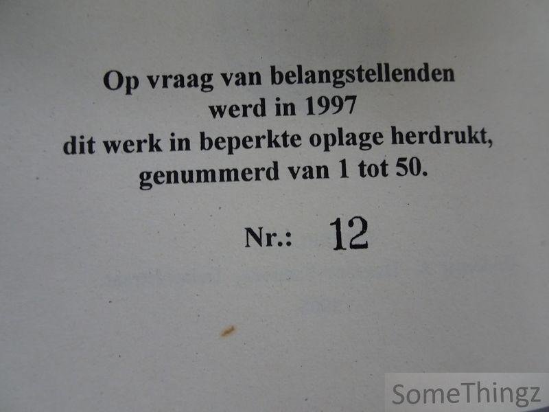 Pieter-Jan Maas. - Geschiedenis van Neeroeteren. Deel I en II. [2 vol.]