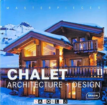 Michelle Galindo - Chalet Architecture + Design