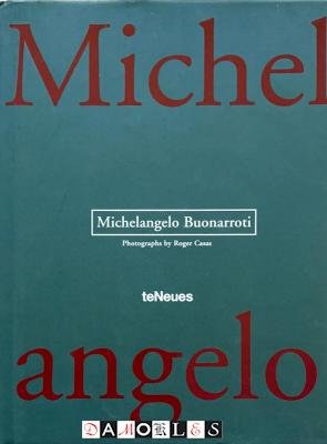 Llotenc Bonet, Roger Casas - Michelangelo Buonarroti