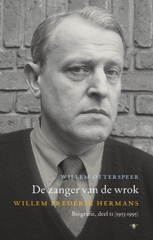 Willem Otterspeer - De zanger van de wrok 2 (1953-1995)