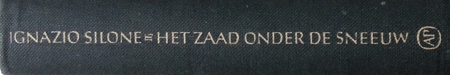 Silone, Ignazio - Het zaad onder de sneeuw